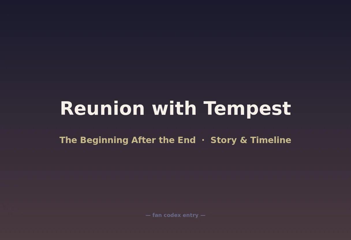 Reunion with Tempest